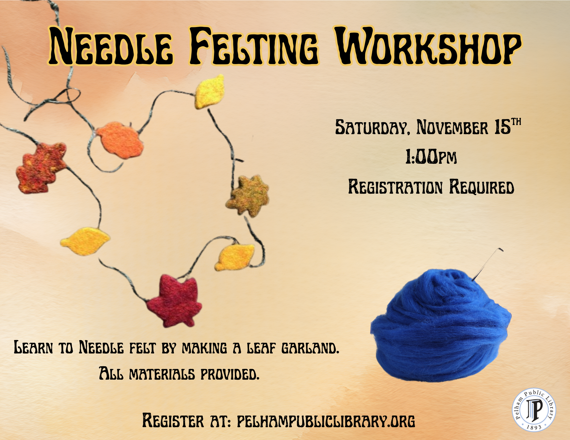 Needle Felting Workshop, Sat. Nov 15th, 1:00pm