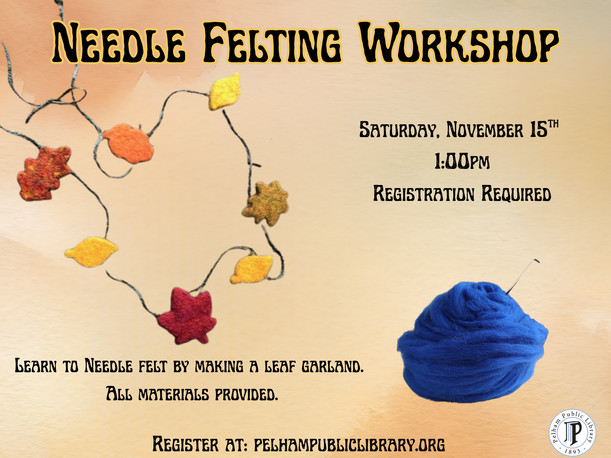 Needle Felting Workshop, Sat. Nov 15th, 1:00pm
