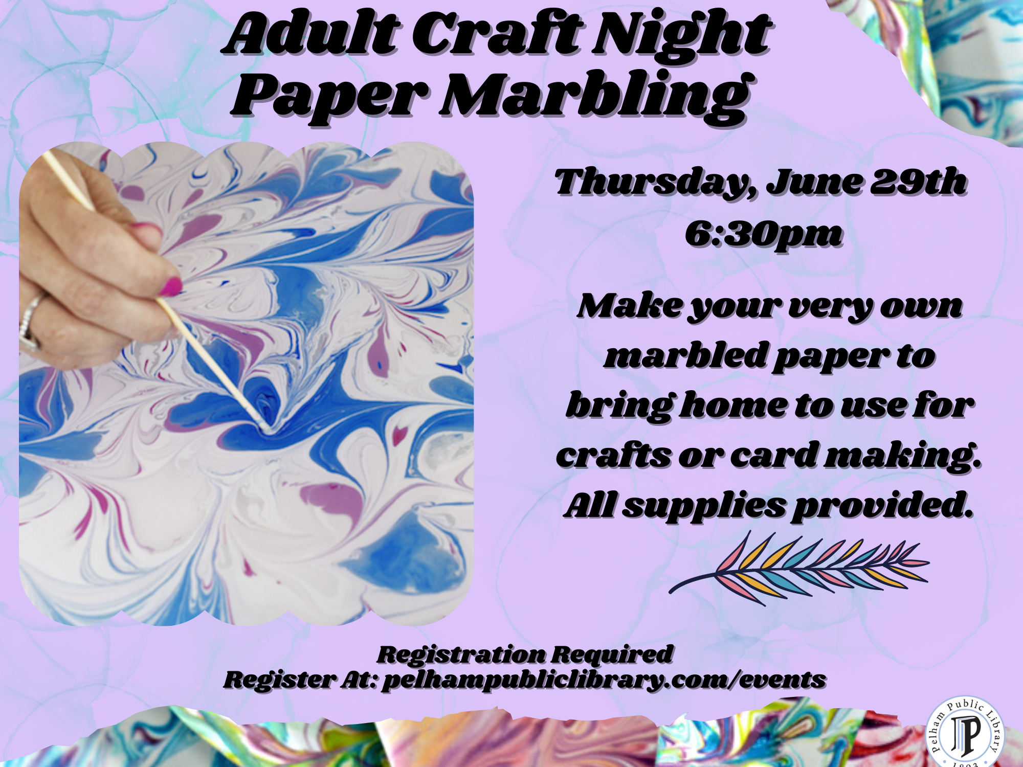 Adult Paper Marbling, Thursday June 29th, 6:30pm